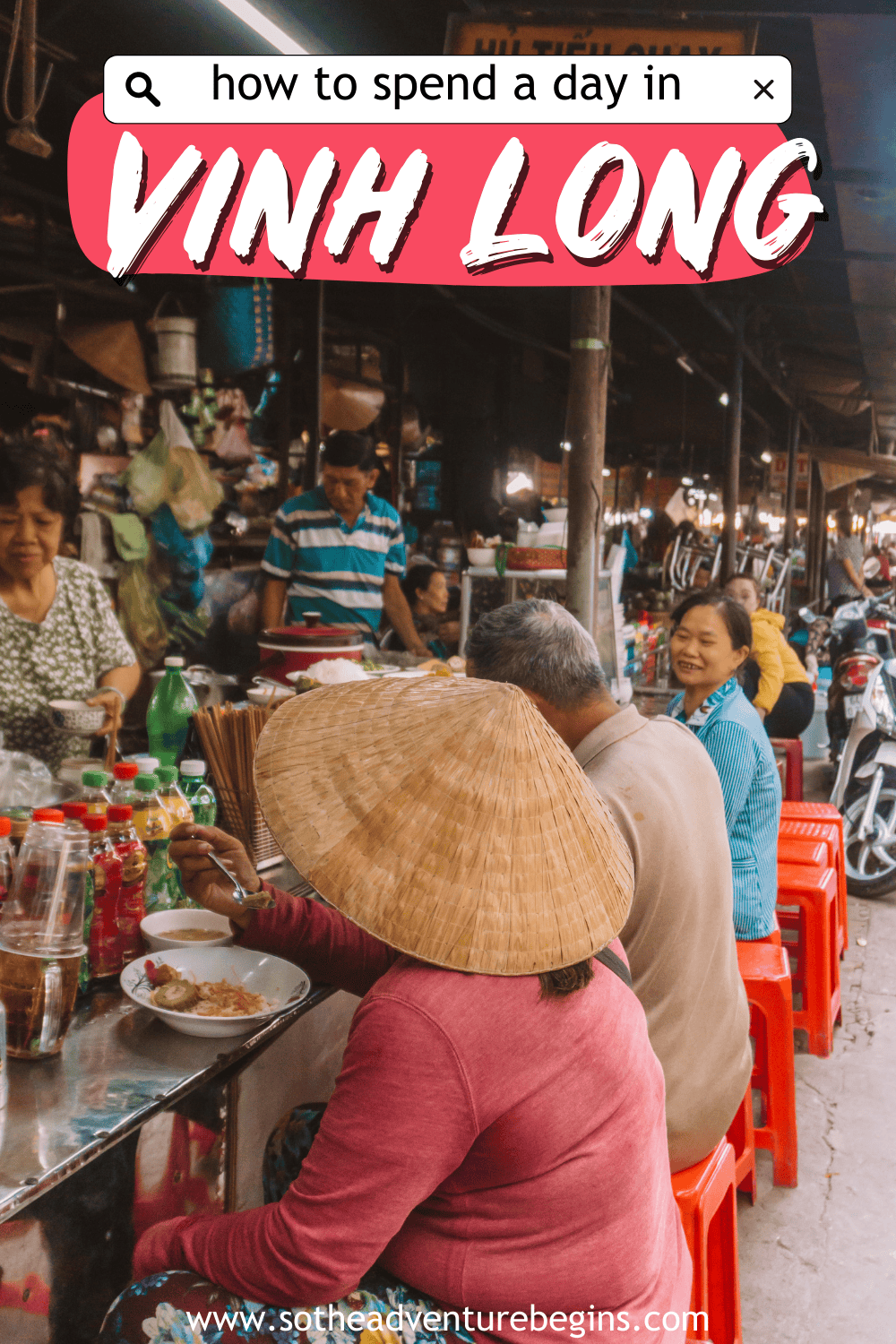 how to spend a day in Vinh Long Mekong Delta Vietnam travel guide things to do