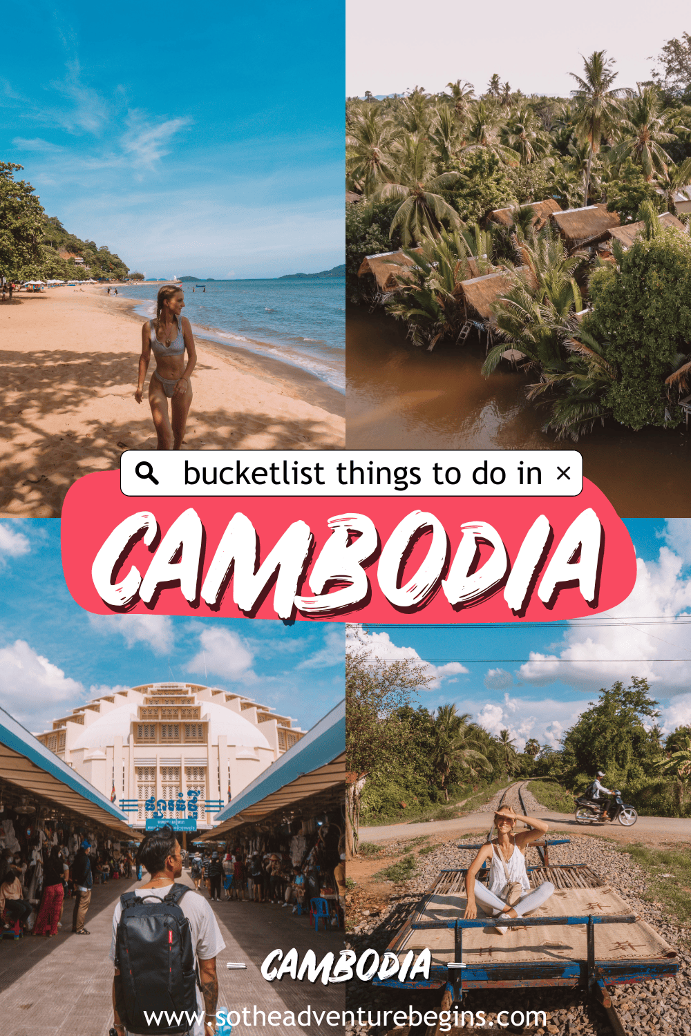 Cambodia bucket list things to do travel guide